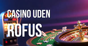 Bedste Danske Casino uden ROFUS Bedste Danske Casino uden ROFUS